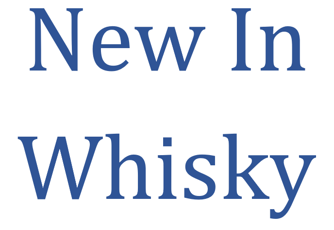 New in - Whisky